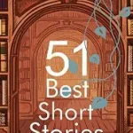 51 Best Short Stories