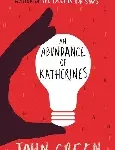 an abundance of katherines