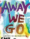 away we go
