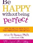 be happy without being berfect