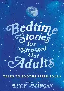 bedtime-stories-for-stressed-out-adults bedtime stories for stressed out adults - الصورة 1