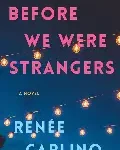 before we were strangers