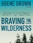 braving the wilderness