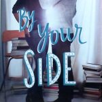 by yow side