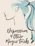 depression other magic tricks