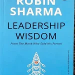 leadership wisdom from the monk who sold his ferrari