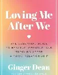 loving me after