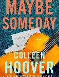 maybe someday
