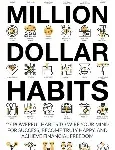 million dollar habits