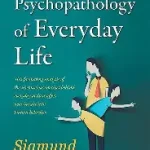 psychopathology of everyday life