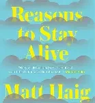 reasone to stay alive