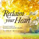 reclaim your heart