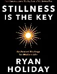 stillness is the key
