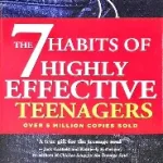 the 7 habits of highly teenagers