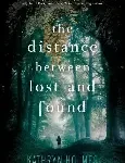 the distance between lost and found