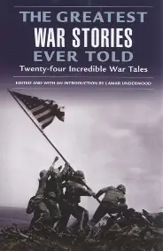 the-greatest-war-stories the greatest war stories - الصورة 1