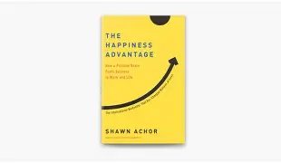 the-happiness-advantage the happiness advantage - الصورة 1