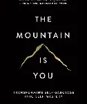 the mountain is you