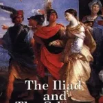 the odyssey and the iliad