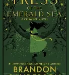 tress of the emerald sea