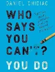 who says you cant youdo